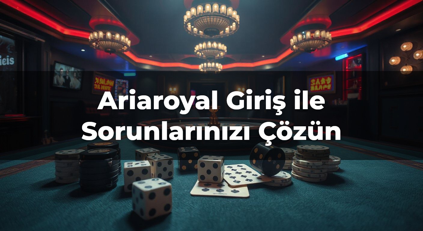 Ariaroyal Giriş