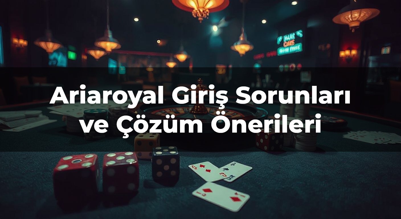 Ariaroyal Giriş
