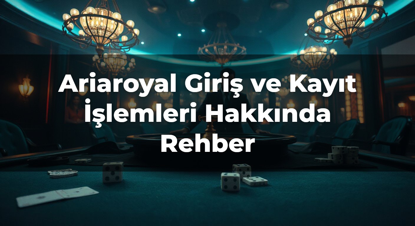 Ariaroyal Giriş