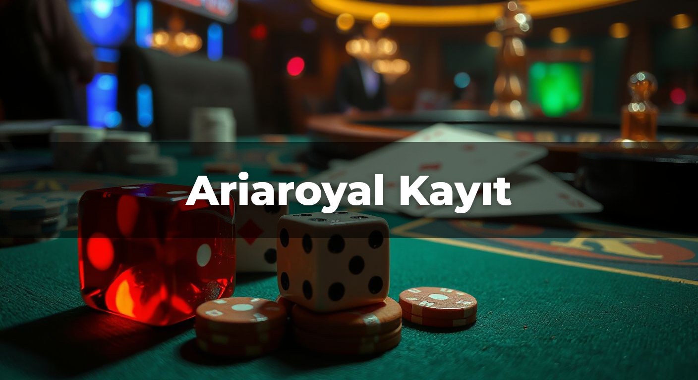 Ariaroyal Kayıt Ol Adımlarını Keşfedin görseli