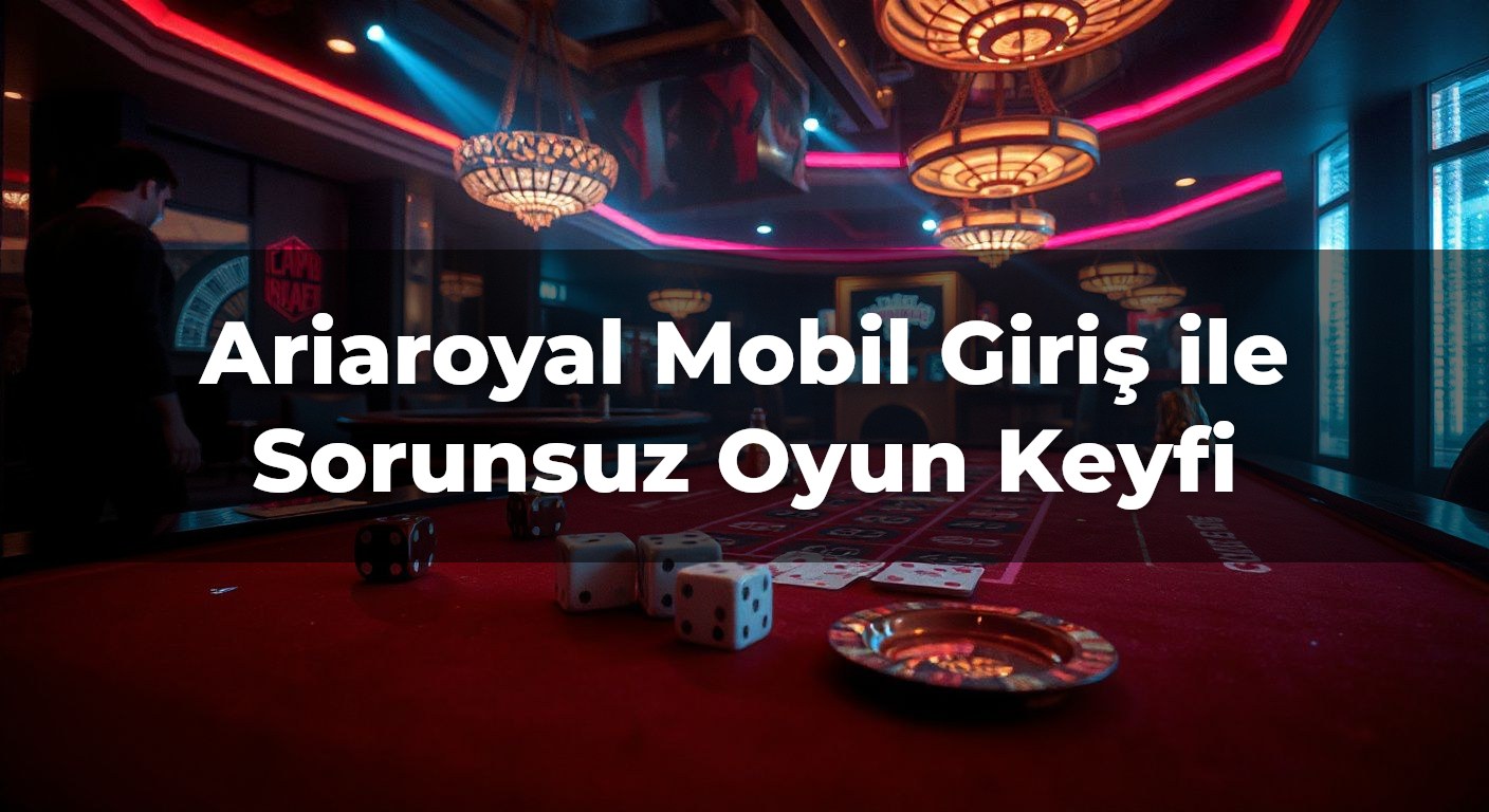 Ariaroyal Mobil